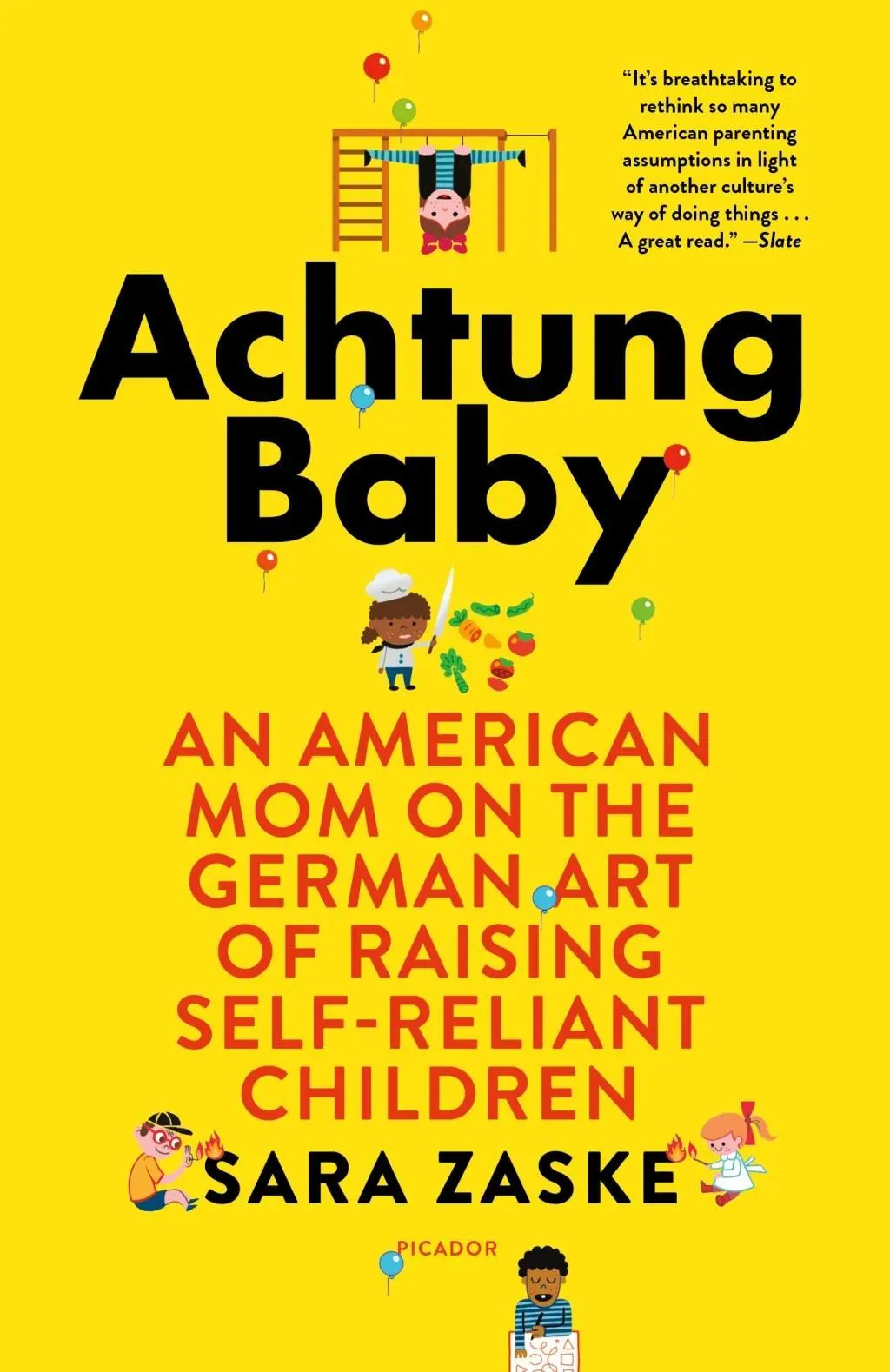 Cover: 9781250160201 | Achtung Baby | Sara Zaske | Taschenbuch | Kartoniert / Broschiert