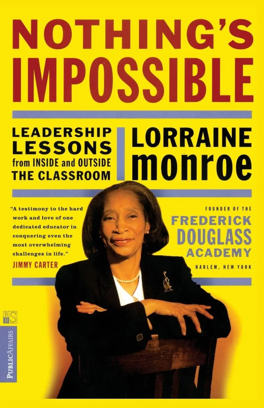 Cover: 9781891620201 | Nothing's Impossible | Lorraine Monroe | Taschenbuch | Englisch | 1999
