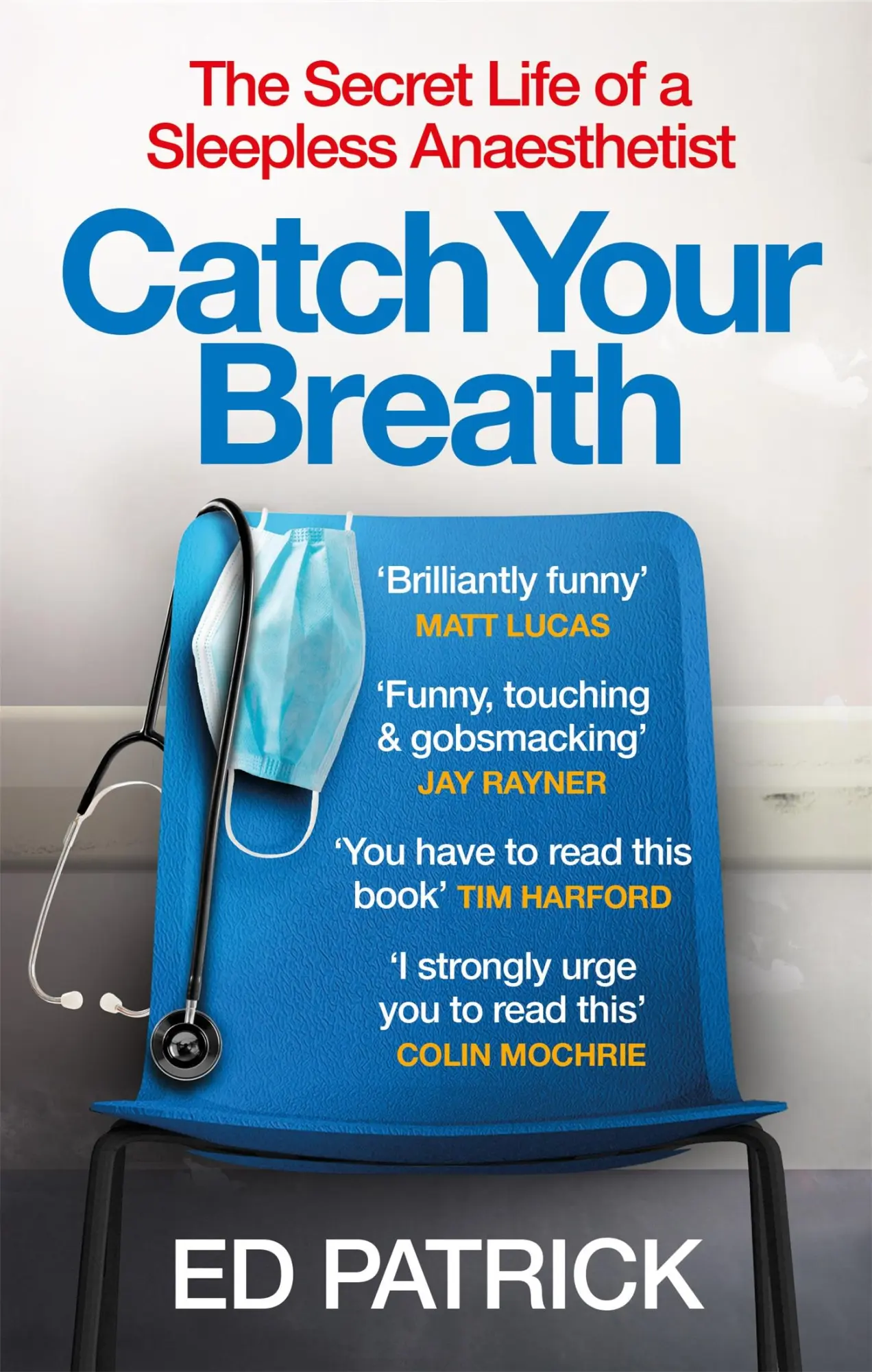 Cover: 9781914240201 | Catch Your Breath | Ed Patrick | Taschenbuch | Kartoniert / Broschiert