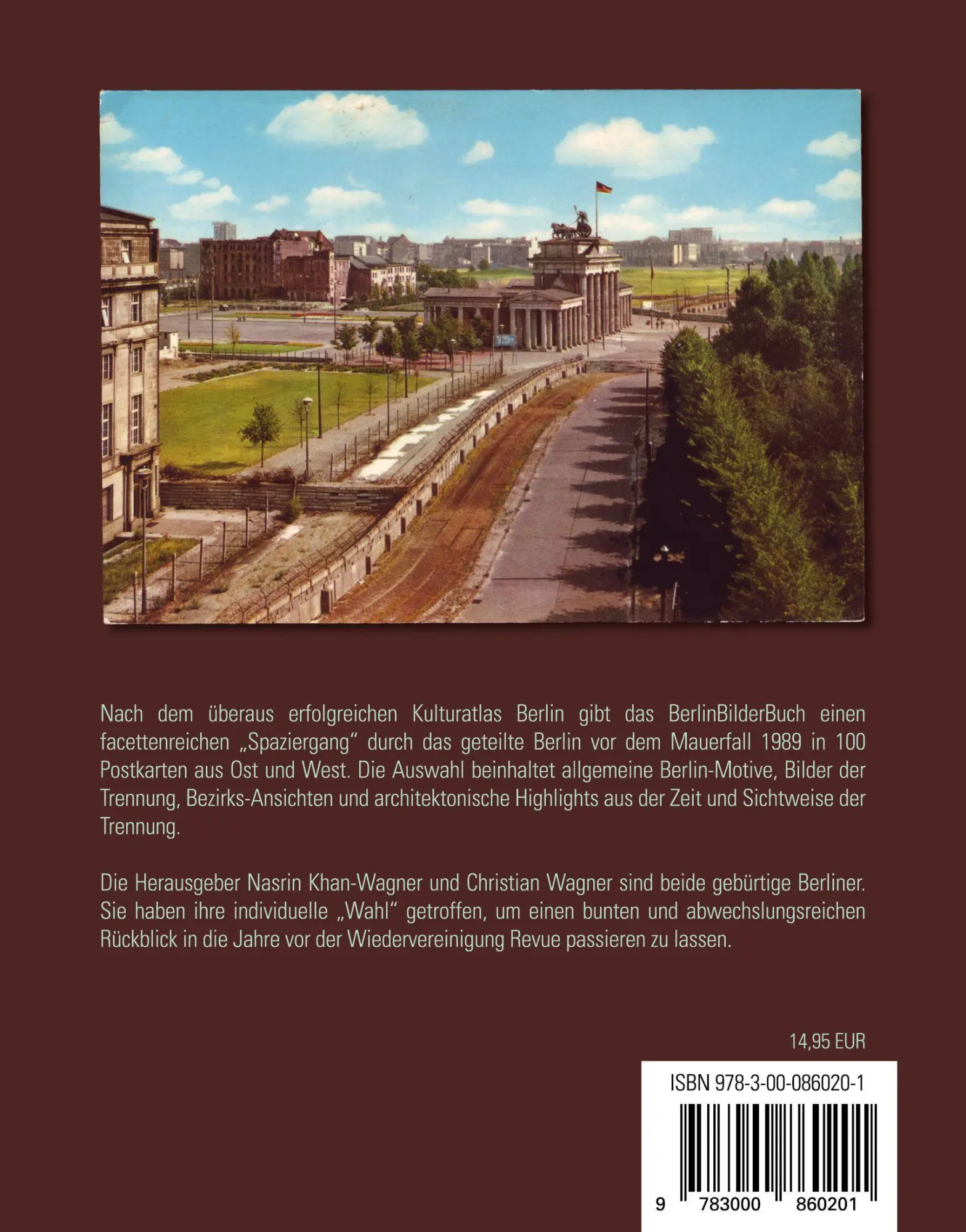 Autor: 9783000860201 | BerlinBilderBuch | Berlin in 100 Postkarten aus der Zeit vor 1989