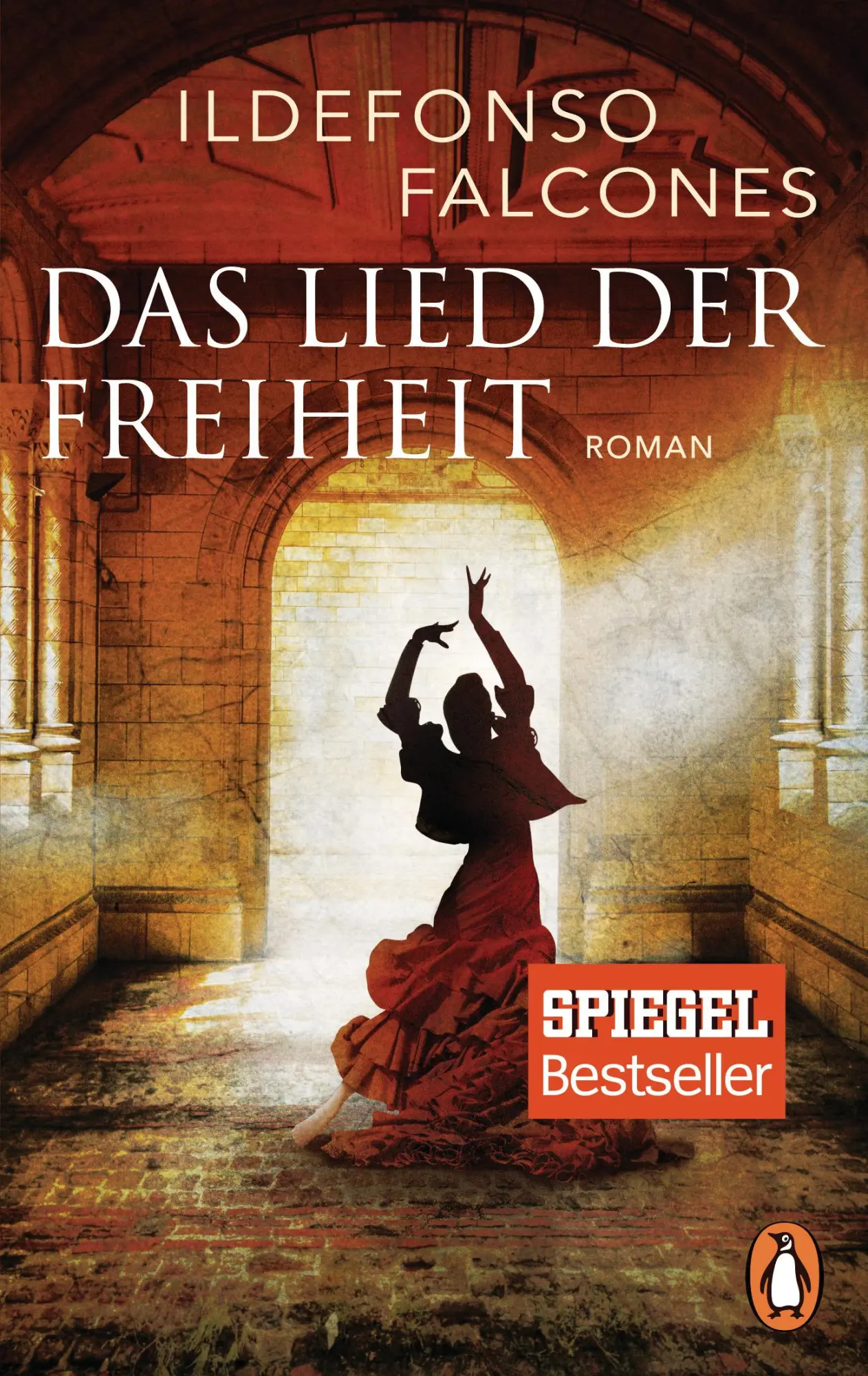 Cover: 9783328100201 | Das Lied der Freiheit | Ildefonso Falcones | Taschenbuch | 752 S.
