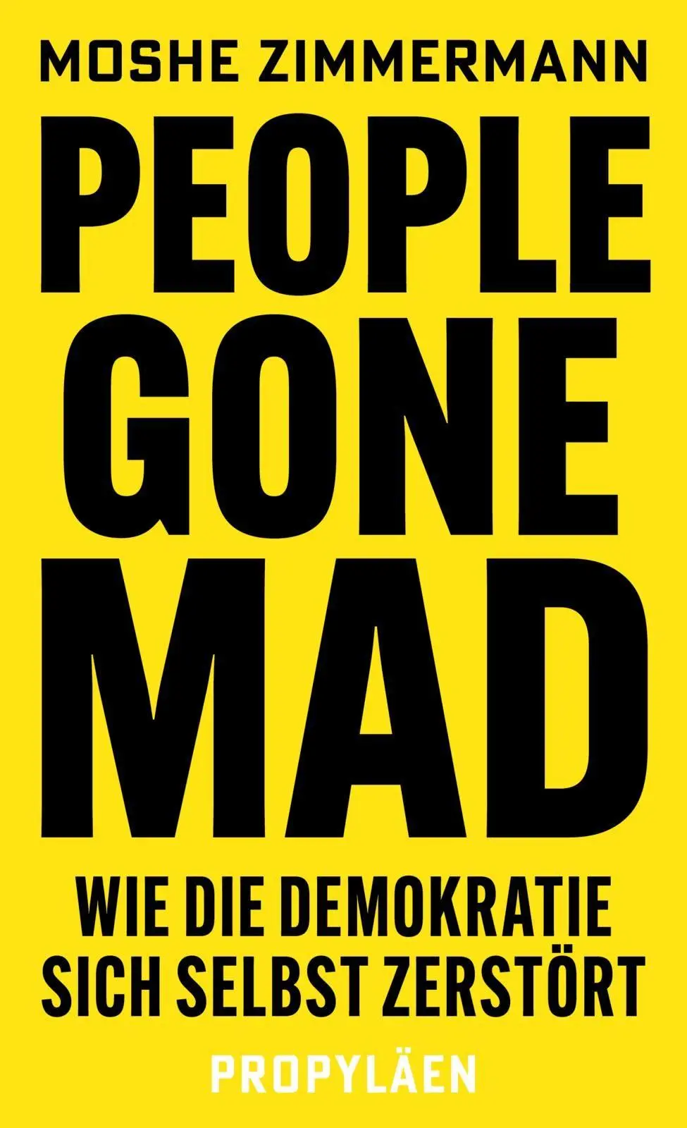 Cover: 9783549110201 | People gone mad | Moshe Zimmermann | Buch | 288 S. | Deutsch | 2026