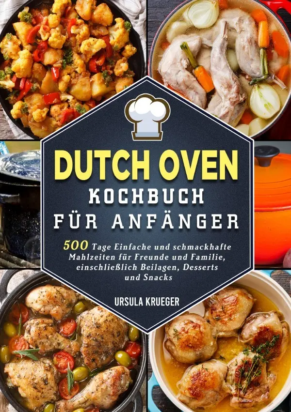 Cover: 9783565020201 | Dutch Oven Kochbuch Für Anfänger | Ursula Krueger | Taschenbuch | 2025