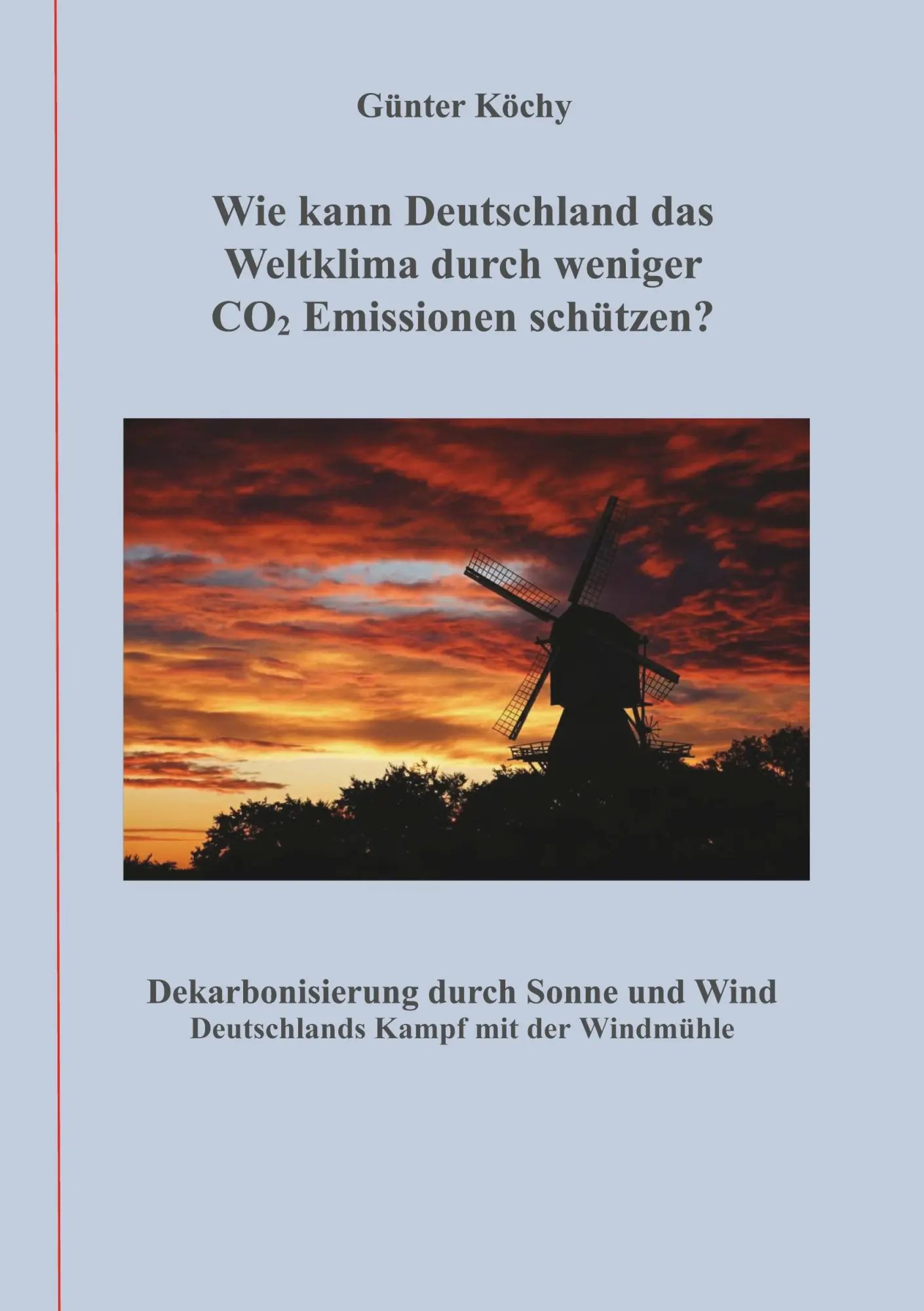 Cover: 9783695710201 | Wie kann Deutschland das Weltklima durch weniger CO2 Emissionen...