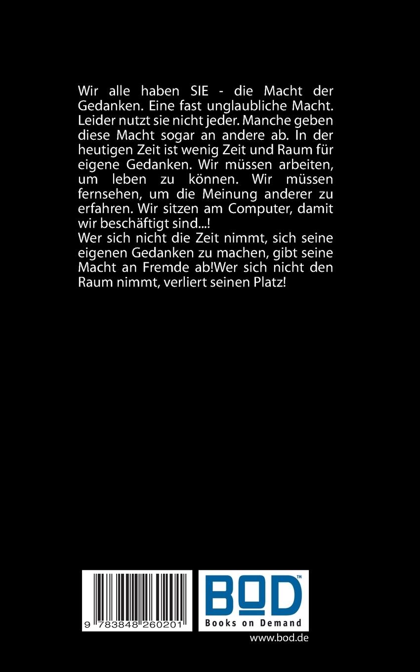 Rückseite: 9783848260201 | Die Macht der Gedanken | Anette Von Kries | Taschenbuch | 120 S.