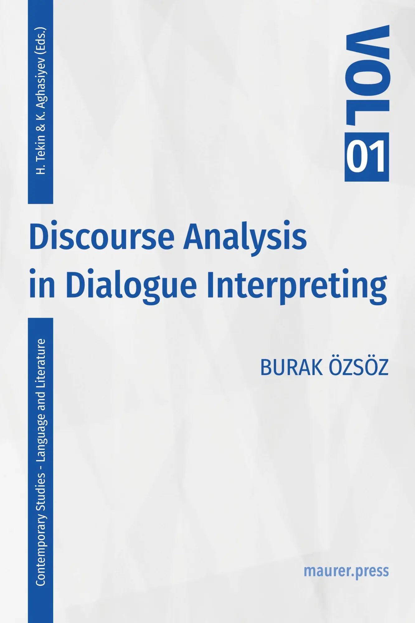 Cover: 9783949550201 | Discourse Analysis in Dialogue Interpreting | Burak Özsöz | Buch