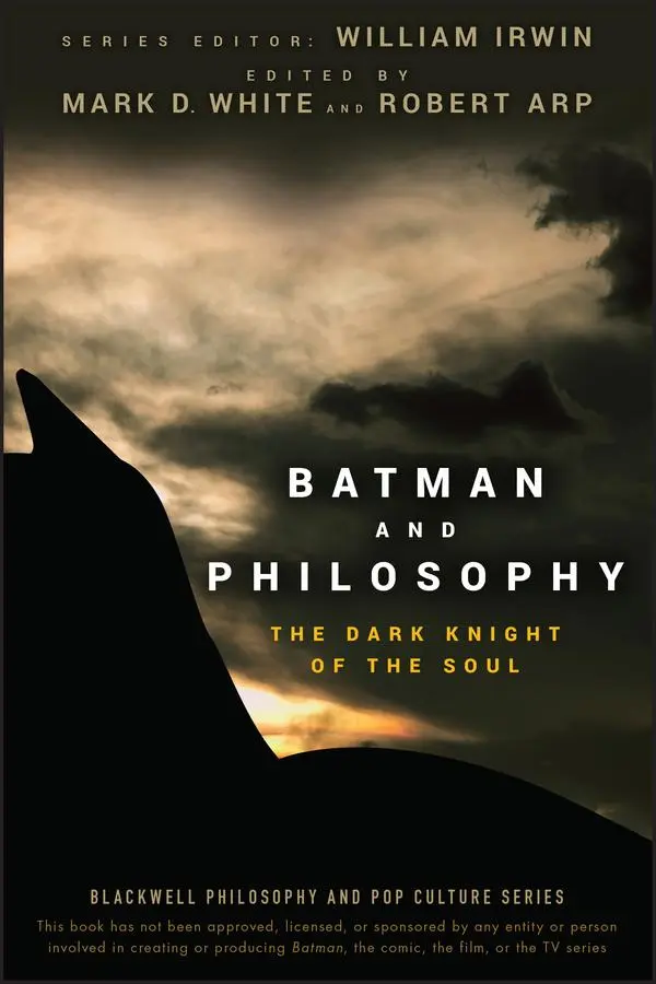 Cover: 9780470270301 | Batman and Philosophy | The Dark Knight of the Soul | White (u. a.)