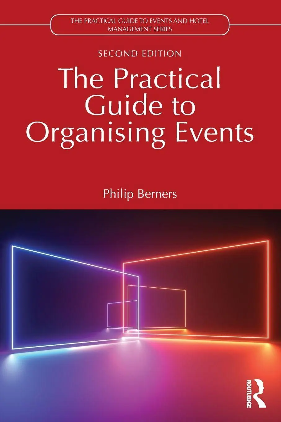 Cover: 9781032970301 | The Practical Guide to Organising Events | Philip Berners | Buch