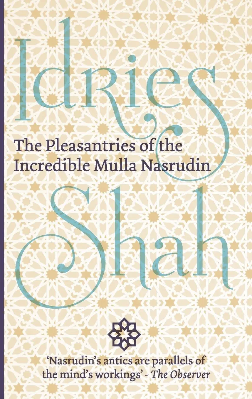Cover: 9781784790301 | The Pleasantries of the Incredible Mulla Nasrudin | Idries Shah | Buch