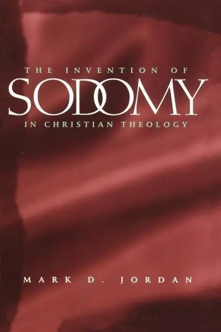 Cover: 9780226410401 | Jordan, M: Invention of Sodomy in Christian Theology (Paper) | Jordan