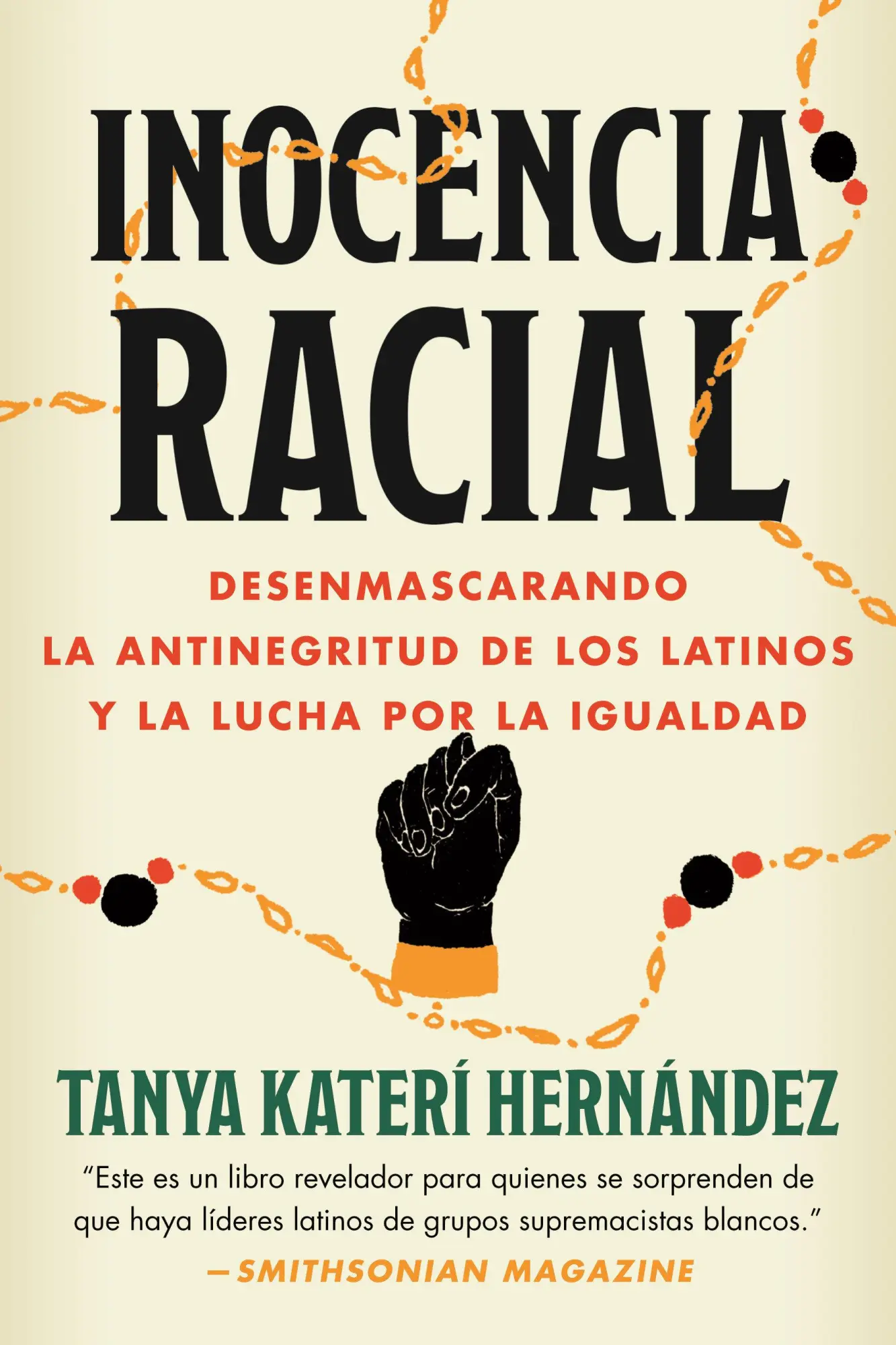 Cover: 9780807020401 | Inocencia racial | Tanya Kateri Hernandez | Taschenbuch | Spanisch