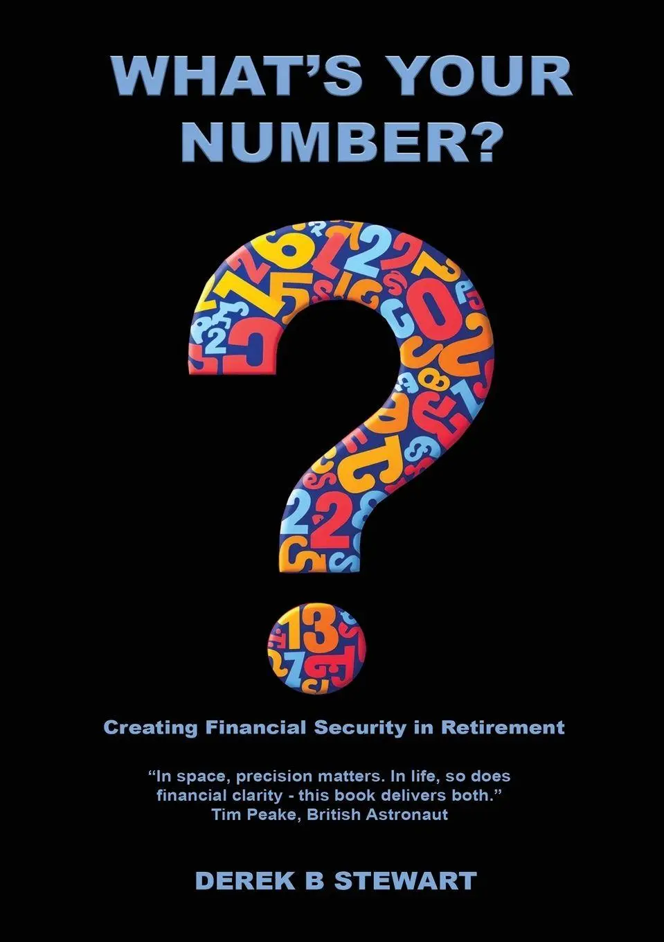 Cover: 9781067610401 | What's Your Number | Derek B Stewart | Taschenbuch | Englisch | 2026