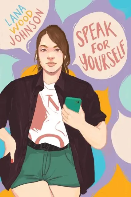 Cover: 9781338660401 | Speak for Yourself | Lana Wood Johnson | Buch | Gebunden | Englisch