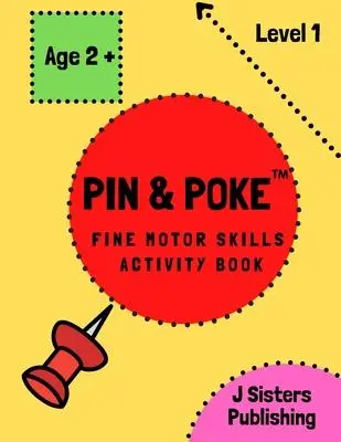 Cover: 9781777780401 | Pin &amp; Poke Fine Motor Skills Activity Book Level 1 | Publishing | Buch