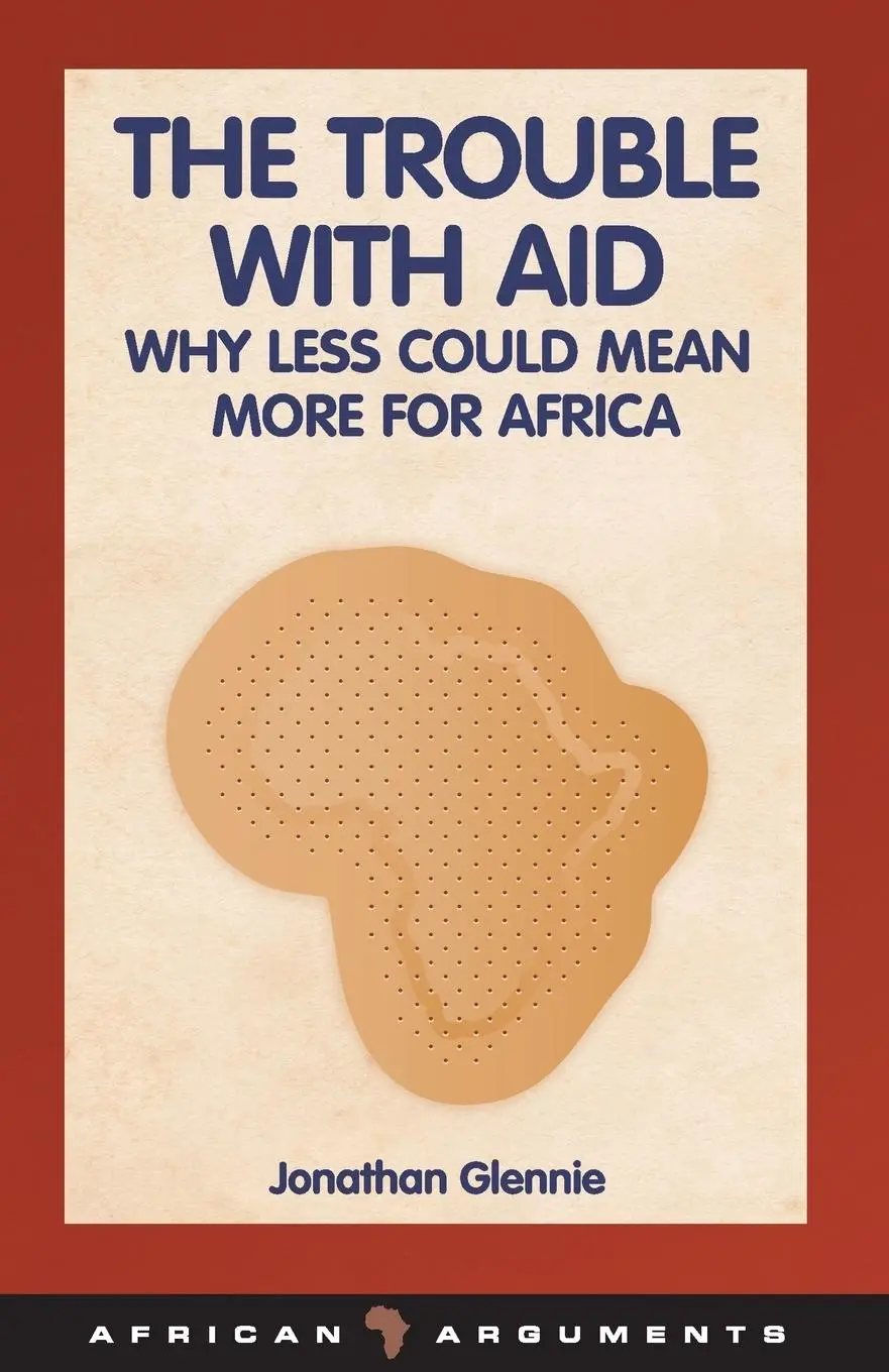Cover: 9781848130401 | Trouble with Aid | Jonathan Glennie | Taschenbuch | Englisch | 2008