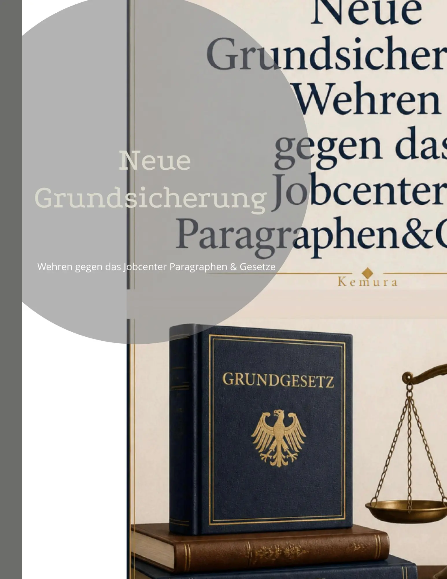 Cover: 9783696780401 | Neue Grundsicherung | Wehren gegen das Jobcenter Paragraphen &amp; Gesetze