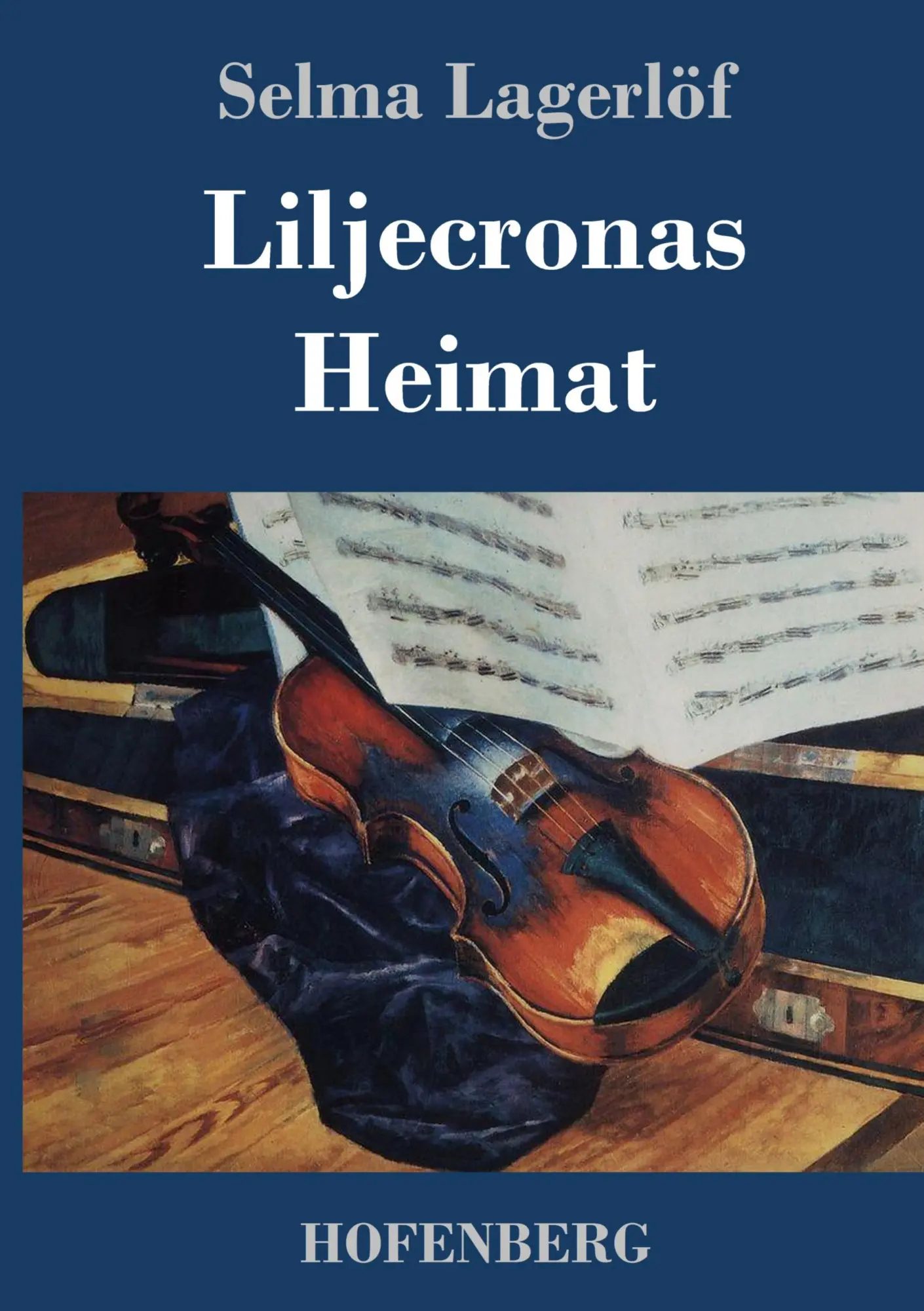 Cover: 9783843050401 | Liljecronas Heimat | Selma Lagerlöf | Buch | 192 S. | Deutsch | 2016