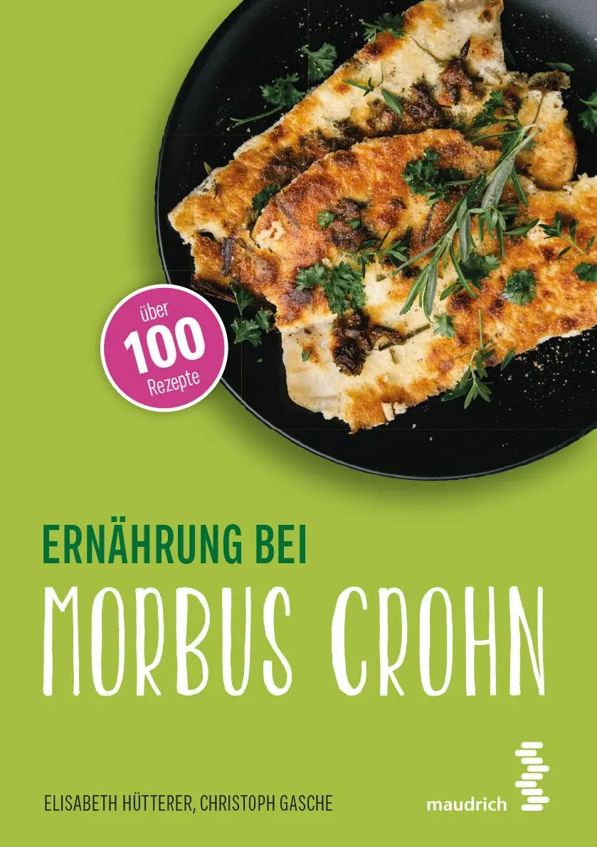 Cover: 9783990020401 | Ernährung bei Morbus Crohn | Elisabeth Hütterer (u. a.) | Taschenbuch Cover: 9783990020401 | Ernährung bei Morbus Crohn | Elisabeth Hütterer (u. a.) | Taschenbuch