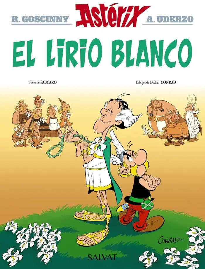Cover: 9788469640401 | Asterix 40. El lirio blanco | René Goscinny (u. a.) | Buch | Spanisch