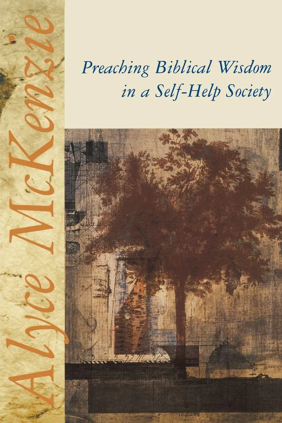 Cover: 9780687090501 | Preaching Biblical Wisdom in a Self-Help Society | Alyce M. Mckenzie