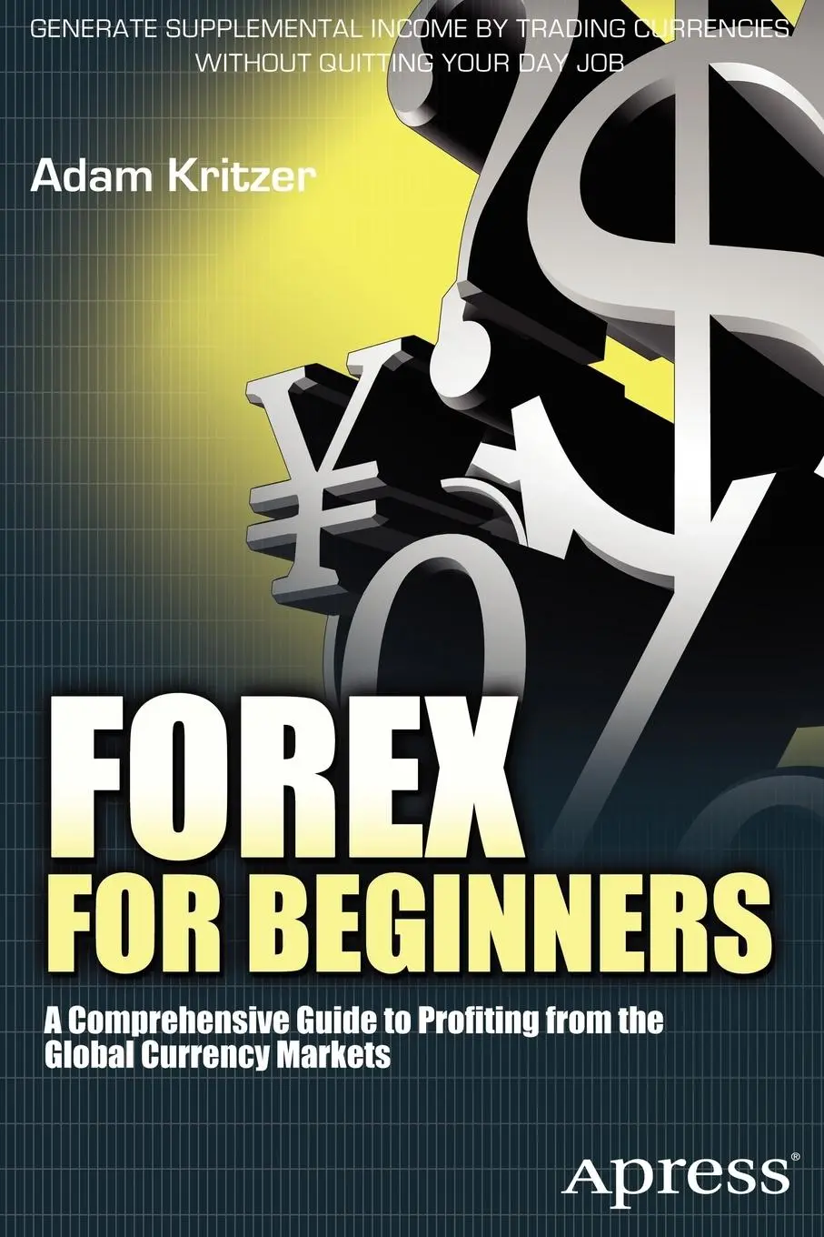 Cover: 9781430240501 | Forex for Beginners | Adam Kritzer | Taschenbuch | xviii | Englisch