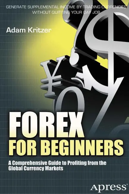 Bild: 9781430240501 | Forex for Beginners | Adam Kritzer | Taschenbuch | xviii | Englisch