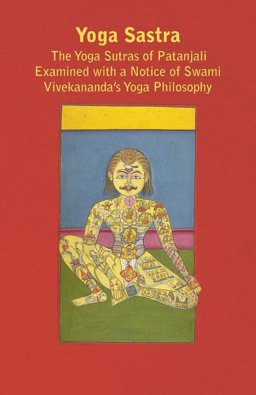Cover: 9781444650501 | Yoga Sastra - The Yoga Sutras of Patanjali Examined with a Notice...