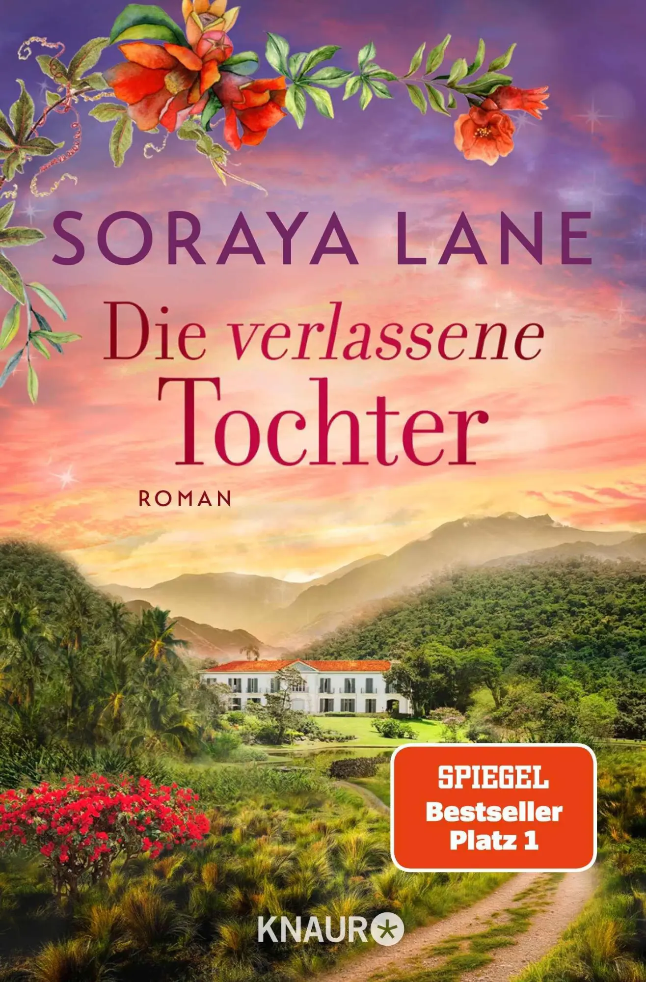 Cover: 9783426560501 | Die verlassene Tochter | Roman | Soraya Lane | Taschenbuch | 352 S.