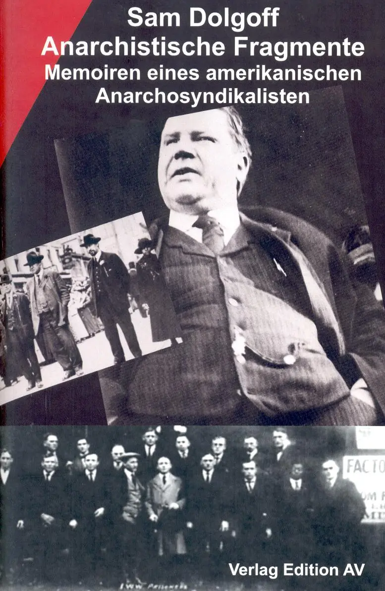 Cover: 9783868410501 | Anarchistische Fragmente | Sam Dolgoff | Taschenbuch | 237 S. | 2011