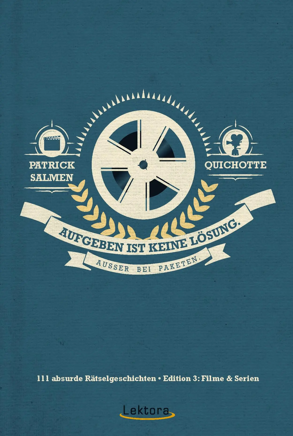 Cover: 9783954610501 | Aufgeben ist keine Lösung | Außer bei Paketen | Quichotte (u. a.)