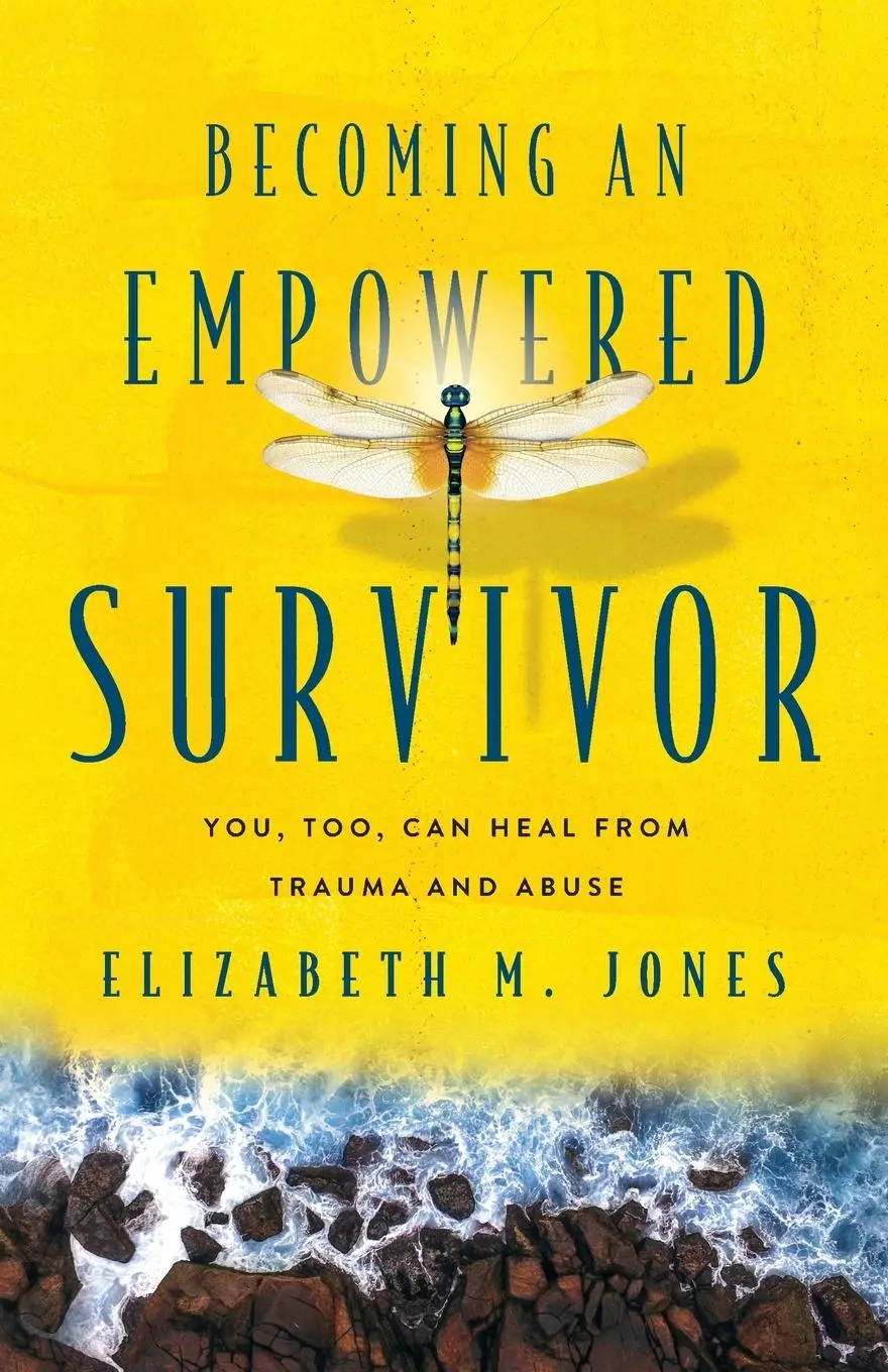 Cover: 9798990430501 | Becoming An Empowered Survivor | Elizabeth M Jones | Taschenbuch