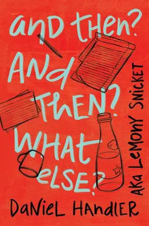 Cover: 9781324090601 | And Then? and Then? What Else? | Daniel Handler (u. a.) | Buch | 2024
