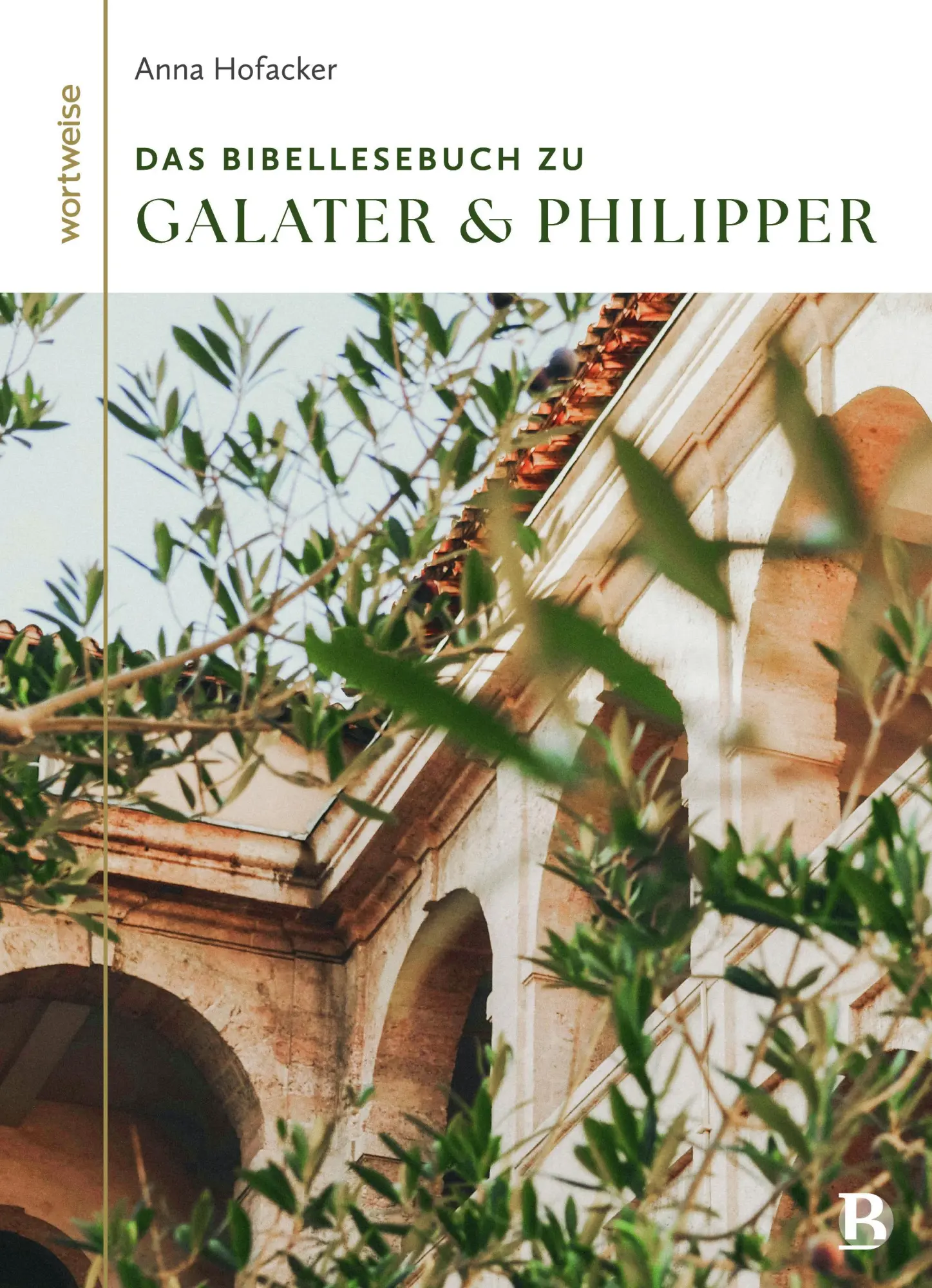 Cover: 9783417020601 | Das Bibellesebuch zu Galater und Philipper | Anna Hofacker | Buch
