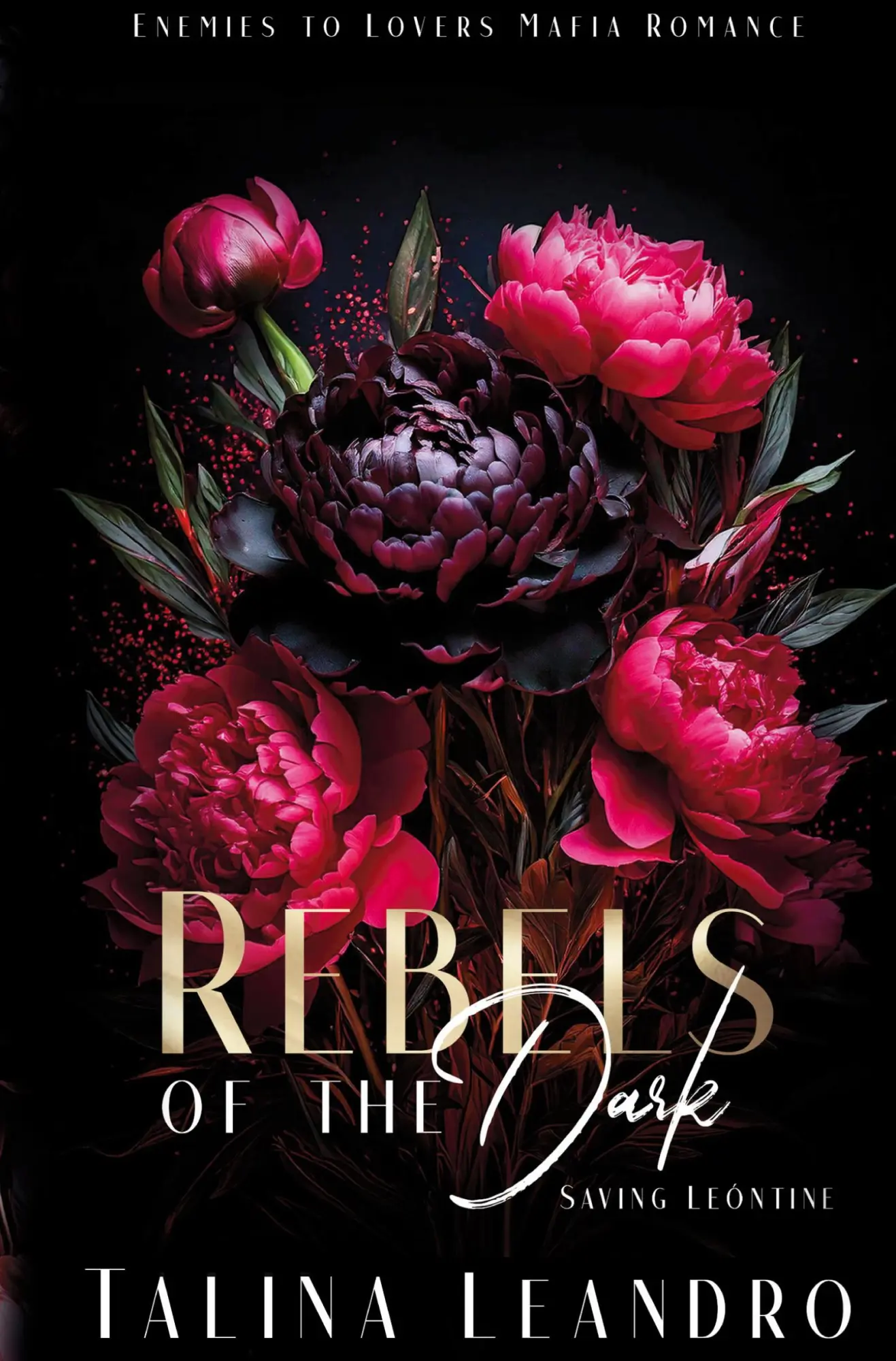 Cover: 9783759290601 | Rebels of the Dark | Saving Leóntine | Talina Leandro | Taschenbuch