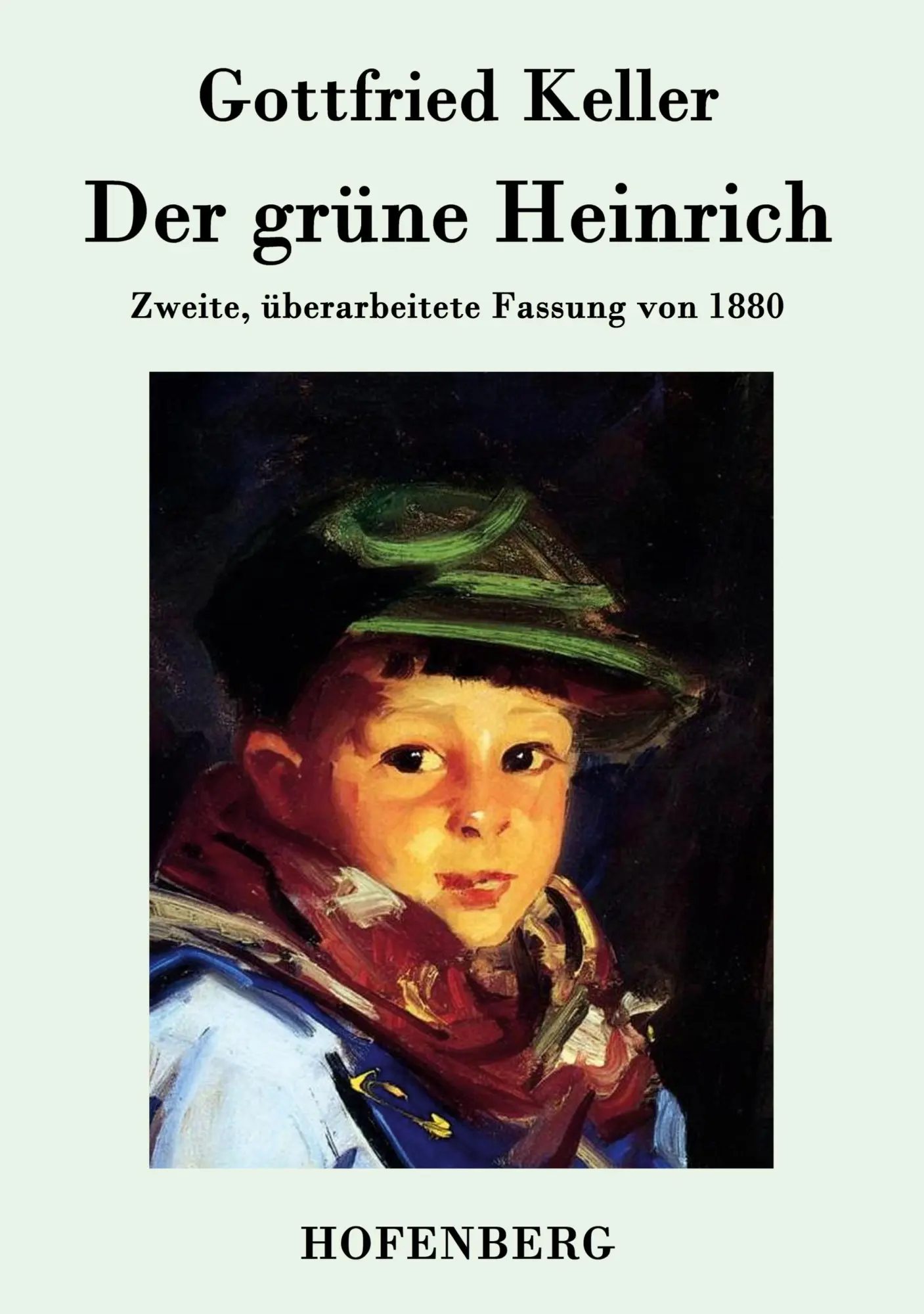 Cover: 9783843030601 | Der grüne Heinrich | Zweite, überarbeitete Fassung von 1880 | Keller