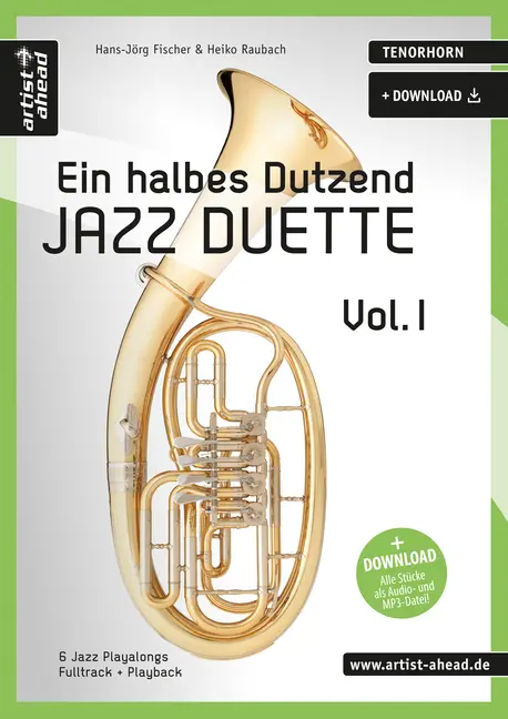 Cover: 9783866420601 | Ein halbes Dutzend Jazz-Duette Vol. 1 - Tenorhorn | Raubach | 72 S.