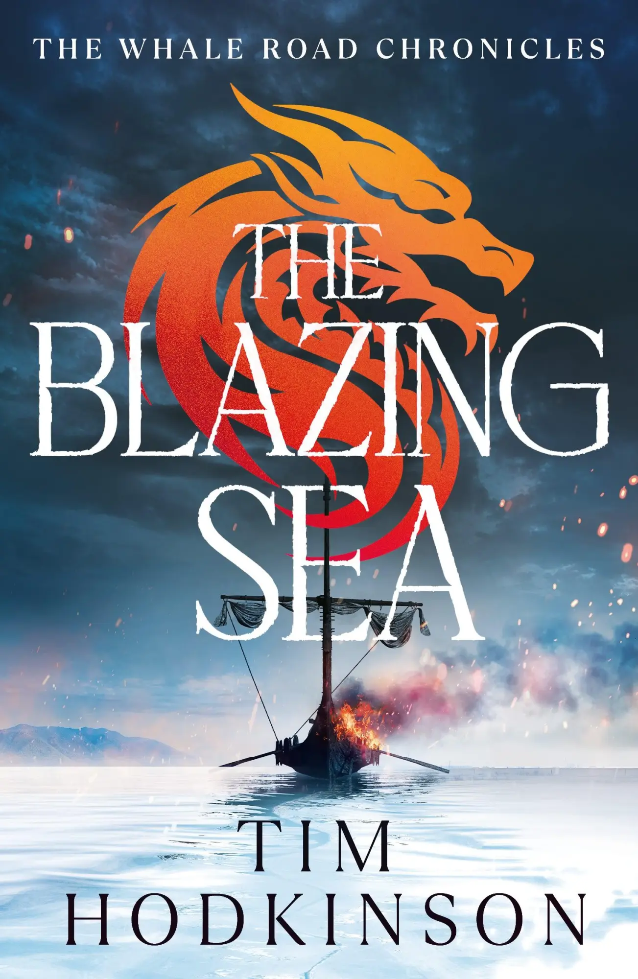 Cover: 9781804540701 | The Blazing Sea | Tim Hodkinson | Taschenbuch | Englisch | 2025
