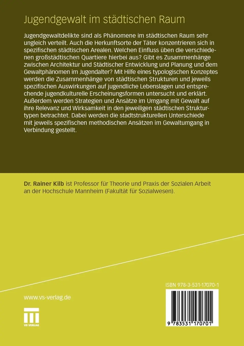 Rückseite: 9783531170701 | Jugendgewalt im städtischen Raum | Rainer Kilb | Taschenbuch | 199 S.