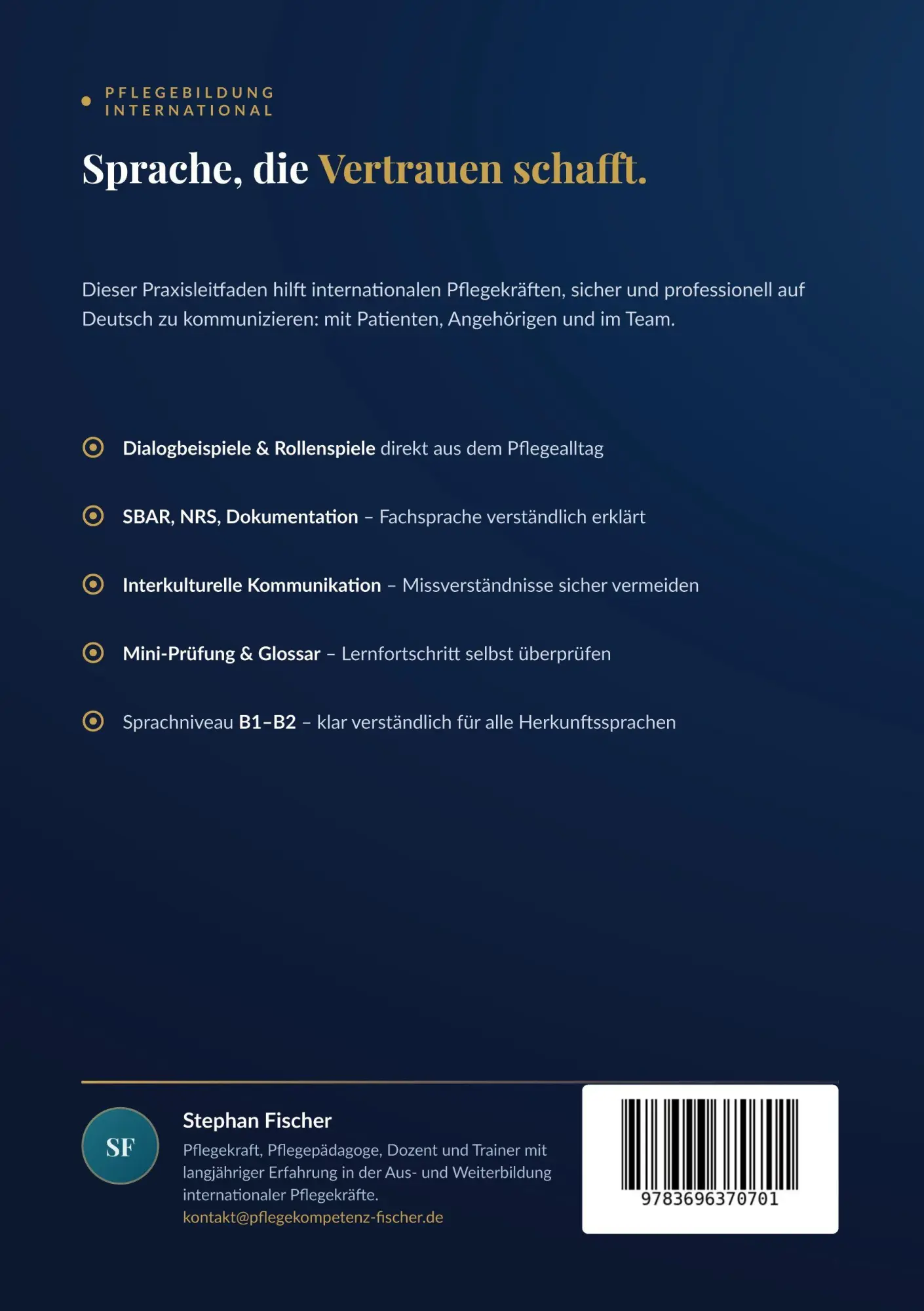 Rückseite: 9783696370701 | Kommunikation in der Pflege | Stephan Fischer | Taschenbuch | 86 S.