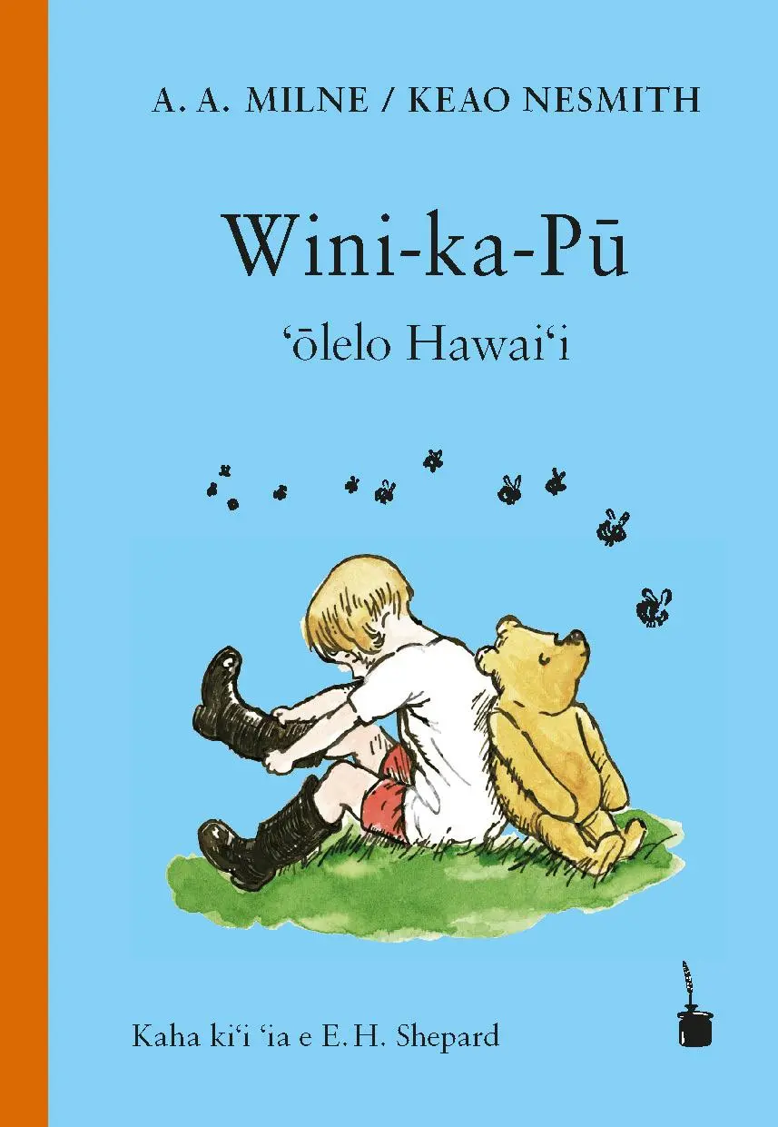 Cover: 9783986510701 | Wini-ka-Pu | Winnie-the-Pooh - Englisch - Hawaiisch | A. A. Milne