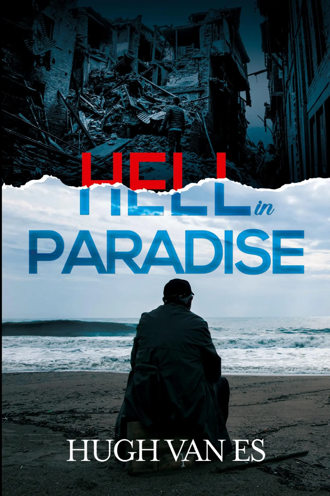 Cover: 9781804390801 | Hell in Paradise | Hugh van Es | Taschenbuch | Englisch | 2023
