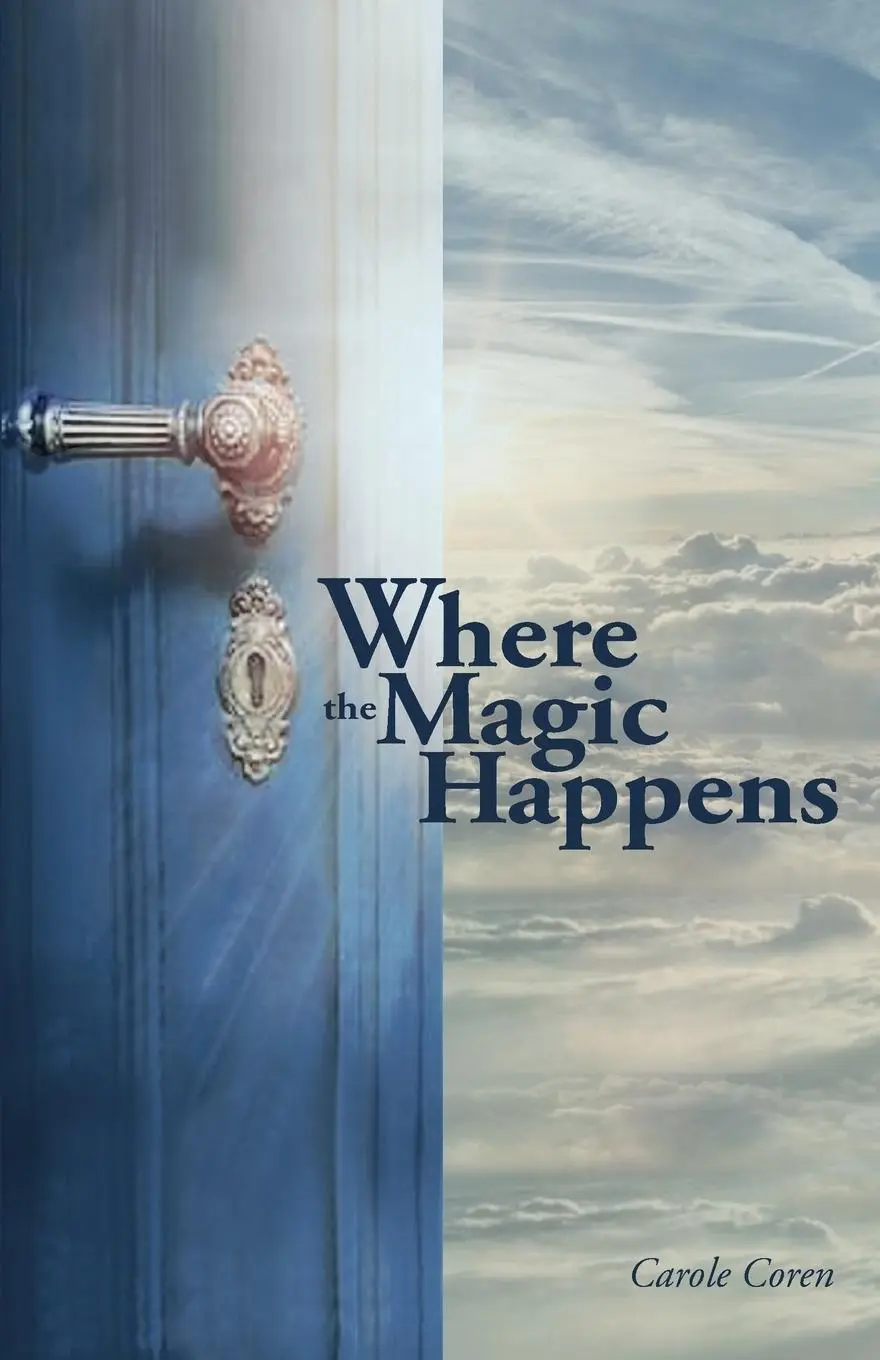 Cover: 9781838050801 | Where the Magic Happens | Carole Coren | Taschenbuch | Englisch | 2020