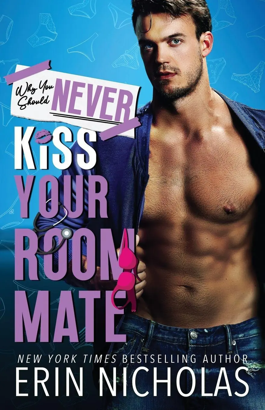 Cover: 9781952280801 | Why You Should Never Kiss Your Roommate | Erin Nicholas | Taschenbuch