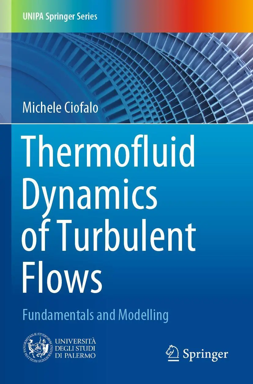 Cover: 9783030810801 | Thermofluid Dynamics of Turbulent Flows | Fundamentals and Modelling