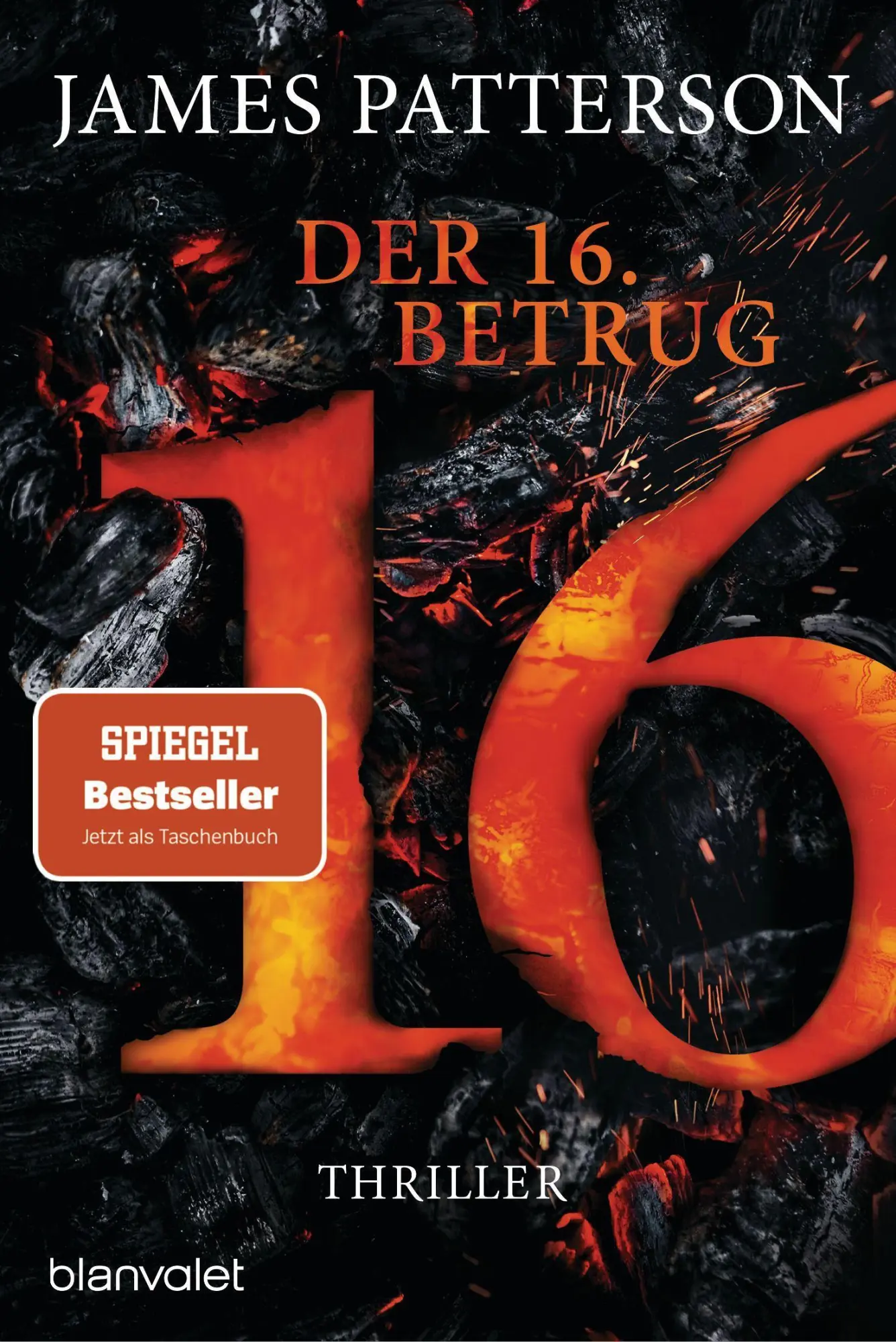Cover: 9783734110801 | Der 16. Betrug | Thriller | James Patterson | Taschenbuch | 400 S.