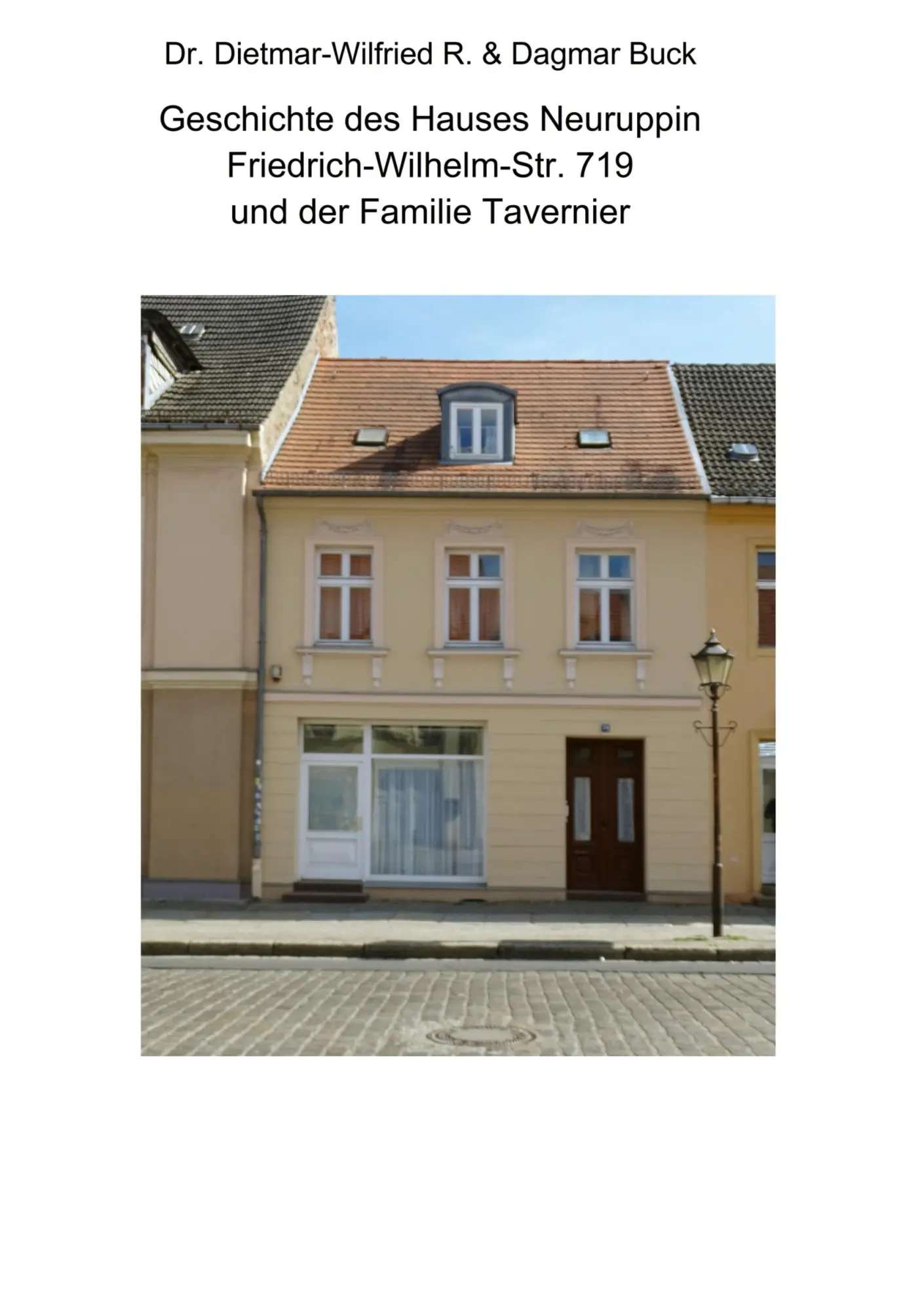 Cover: 9783819280801 | Geschichte des Hauses Neuruppin Friedrich-Wilhelm-Str. 719 und der...