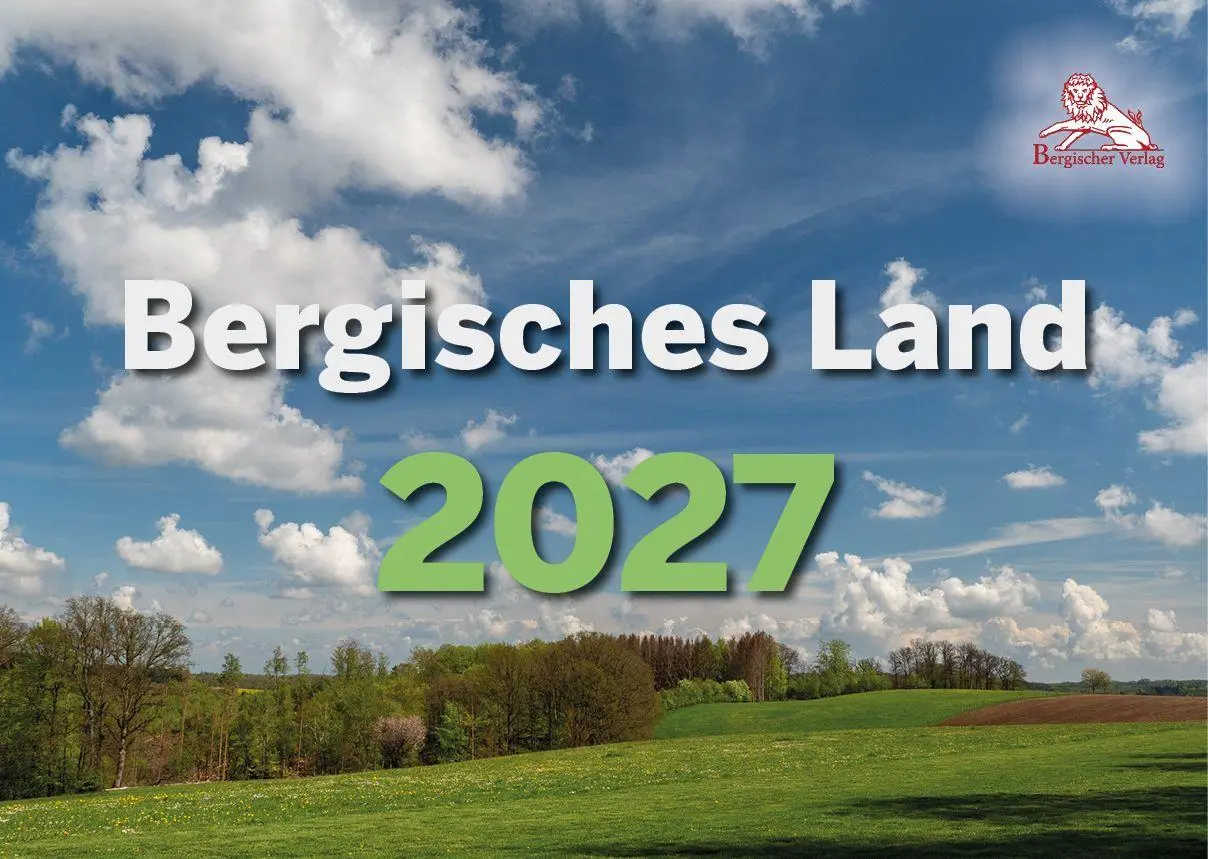 Cover: 9783968470801 | Bergisches Land 2027 | Kalender | Andreas Türpe | Kalender | Deutsch