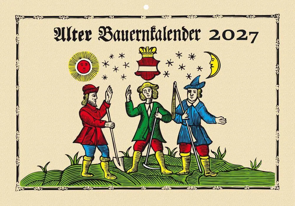 Cover: 9783991830801 | Alter Bauernkalender 2027 | Der große Wandkalender | Leykam Alpina