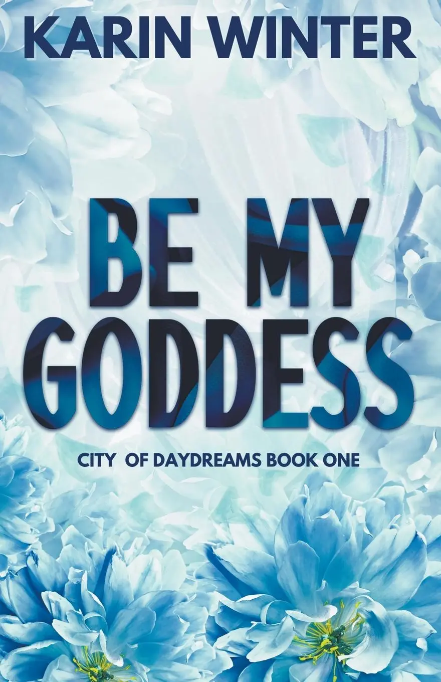 Cover: 9798215840801 | Be My Goddess | Karin Winter | Taschenbuch | Englisch | 2023