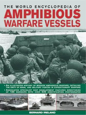 Cover: 9780754820901 | The World Encyclopedia of Amphibious Warfare Vessels | Bernard Ireland